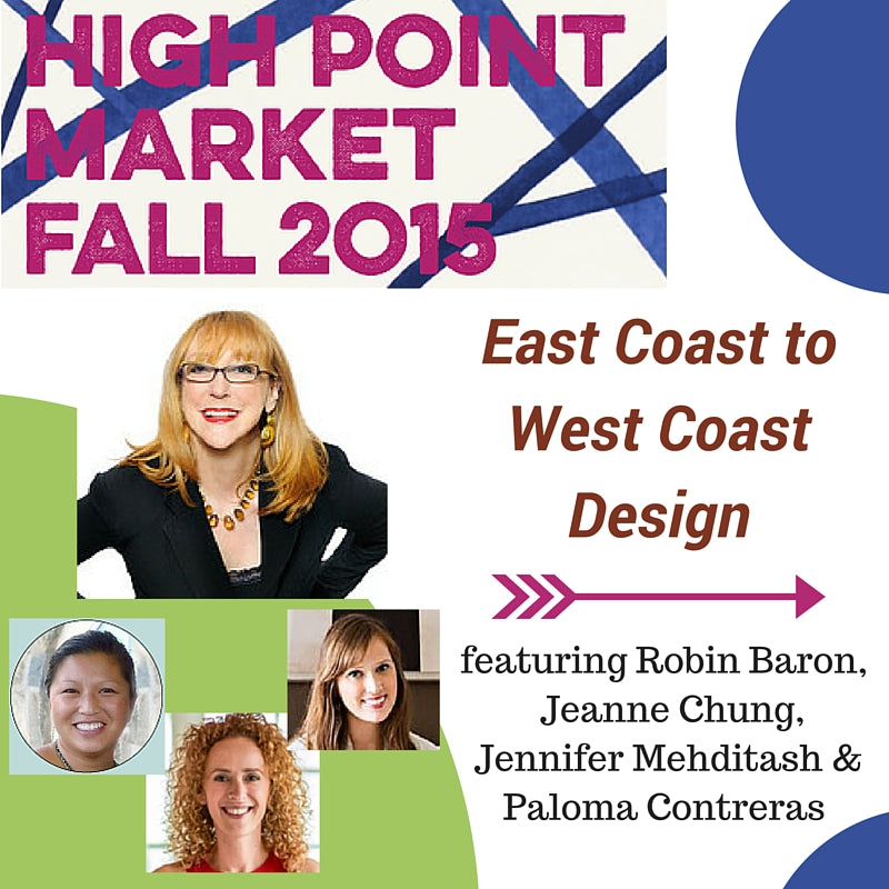 Fab Events: East Coast to West Coast Design via High Point Market